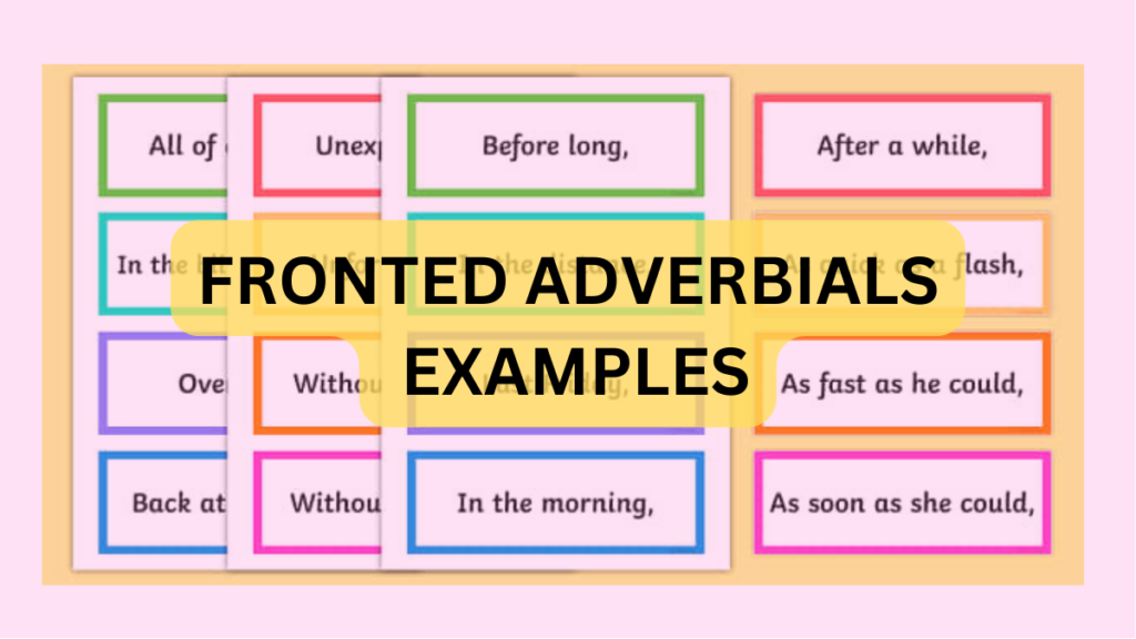fronted adverbials examples