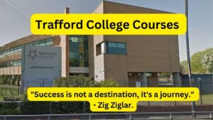 Trafford College Courses