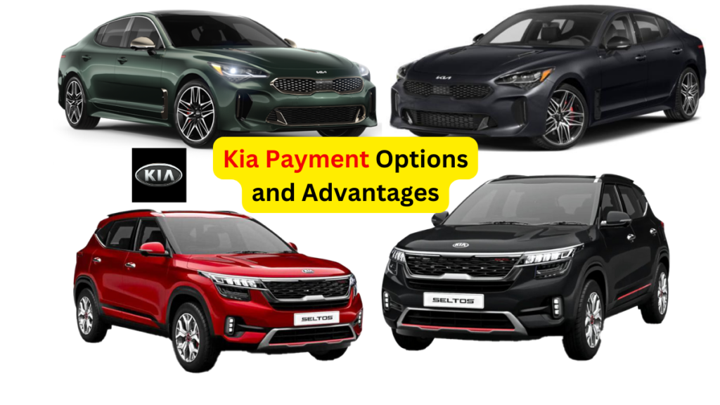 Kia Payment Options and Advantages