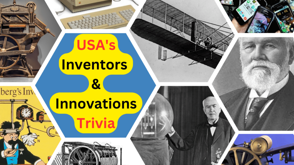 USA's Inventors and Innovations Trivia