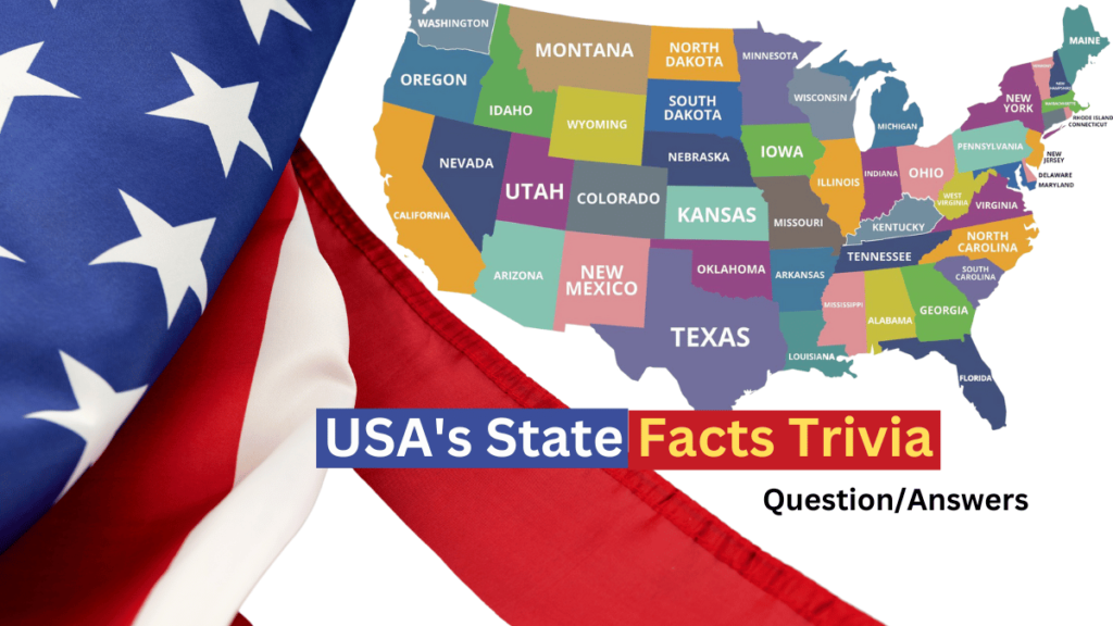 USA's State Facts Trivia