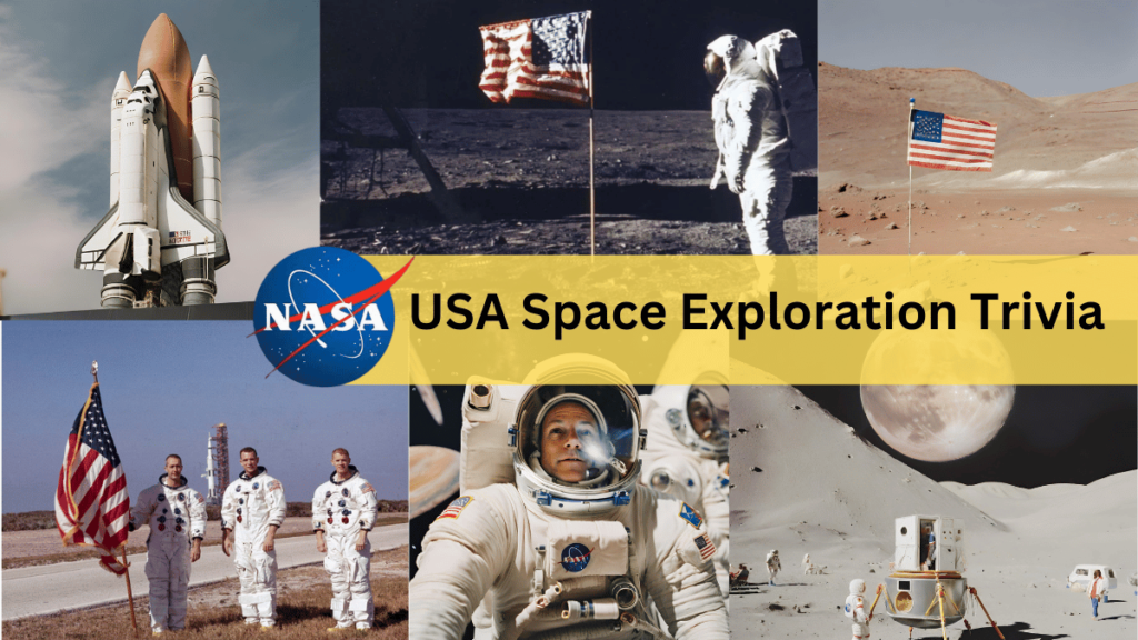USA Space Exploration Trivia