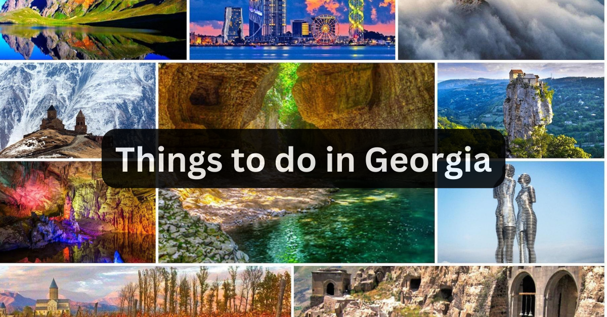 Things to do in Georgia