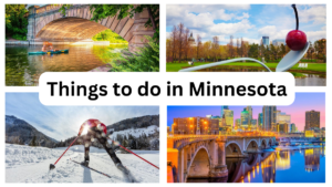Things to do in Minnesota